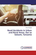 Road Accidents in Urban and Rural Areas, Dar es Salaam, Tanzania