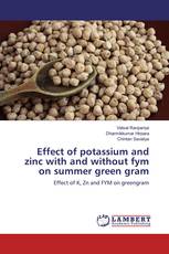Effect of potassium and zinc with and without fym on summer green gram