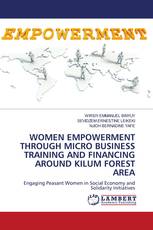 WOMEN EMPOWERMENT THROUGH MICRO BUSINESS TRAINING AND FINANCING AROUND KILUM FOREST AREA