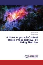 A Novel Approach Content Based Image Retrieval by Using Sketches