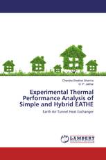 Experimental Thermal Performance Analysis of Simple and Hybrid EATHE