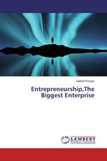 Entrepreneurship,The Biggest Enterprise