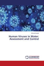 Human Viruses in Water: Assessment and Control