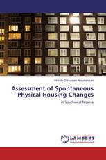 Assessment of Spontaneous Physical Housing Changes
