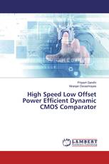 High Speed Low Offset Power Efficient Dynamic CMOS Comparator