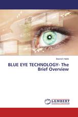 BLUE EYE TECHNOLOGY- The Brief Overview