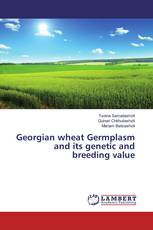 Georgian wheat Germplasm and its genetic and breeding value