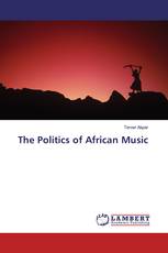 The Politics of African Music