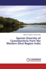 Species Diversity of Cyanobacteria from the Western Ghat Region India