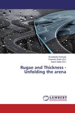 Rugae and Thickness - Unfolding the arena