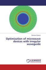 Optimization of microwave devices with irregular waveguide