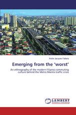 Emerging from the ‘worst’