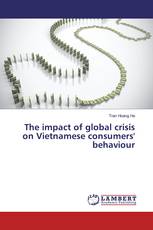 The impact of global crisis on Vietnamese consumers' behaviour