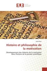 Histoire et philosophie de la motivation