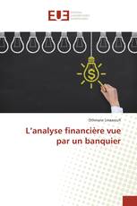 L’analyse financière vue par un banquier