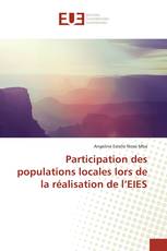 Participation des populations locales lors de la réalisation de l’EIES