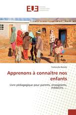 Apprenons à connaître nos enfants