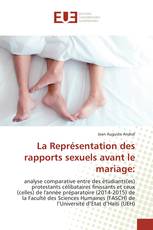 La Représentation des rapports sexuels avant le mariage: