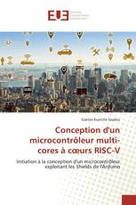Conception d'un microcontrôleur multi-cores à cœurs RISC-V