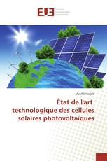 État de l'art technologique des cellules solaires photovoltaïques