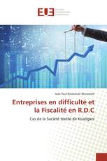 Entreprises en difficulté et la Fiscalité en R.D.C