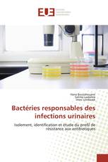 Bactéries responsables des infections urinaires