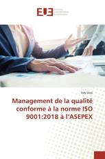 Management de la qualité conforme à la norme ISO 9001:2018 à l’ASEPEX