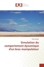 Simulation du comportement dynamique d'un bras manipulateur