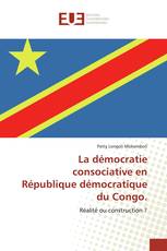 La démocratie consociative en République démocratique du Congo.