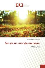 Penser un monde nouveau