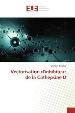 Vectorisation d'inhibiteur de la Cathepsine D