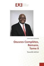 Oeuvres Complètes, Romans, Tome II