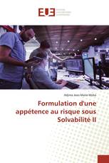 Formulation d'une appétence au risque sous Solvabilité II
