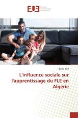 L'influence sociale sur l'apprentissage du FLE en Algérie