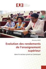 Evolution des rendements de l’enseignement supérieur