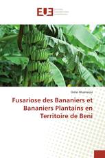 Fusariose des Bananiers et Bananiers Plantains en Territoire de Beni