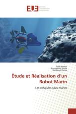 Étude et Réalisation d’un Robot Marin