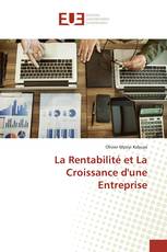 La Rentabilité et La Croissance d'une Entreprise