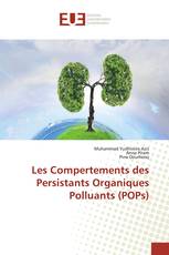 Les Compertements des Persistants Organiques Polluants (POPs)