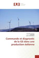 Commande et diagnostic de la GS dans une production éolienne