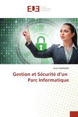 Gestion et Sécurité d’un Parc Informatique