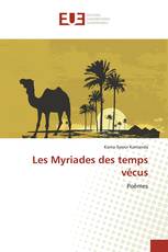 Les Myriades des temps vécus