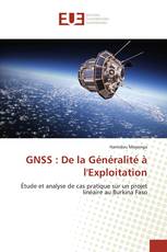 GNSS : De la Généralité à l'Exploitation