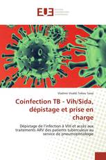 Coinfection TB - Vih/Sida, dépistage et prise en charge