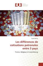 Les différences de cotisations patronales entre 3 pays