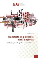 Transferts de polluants dans l’habitat