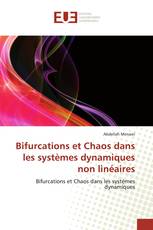 Bifurcations et Chaos dans les systèmes dynamiques non linéaires