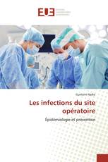 Les infections du site opératoire