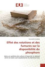 Effet des rotations et des fumures sur la disponibilité du phosphore