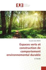 Espaces verts et construction de comportement environnemental durable